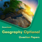 Geography Optional Question Papers with Topic Wise