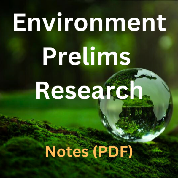Environment Prelims Research