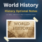 World History - History Optional Notes LotusArise