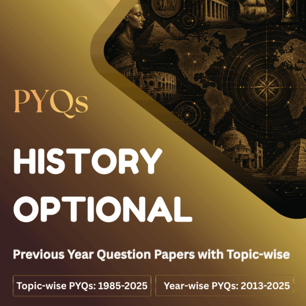 History Optional Question Papers with Topic-wise - LotusArise IAS