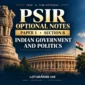 PSIR Optional Notes- Indian Government & Politics