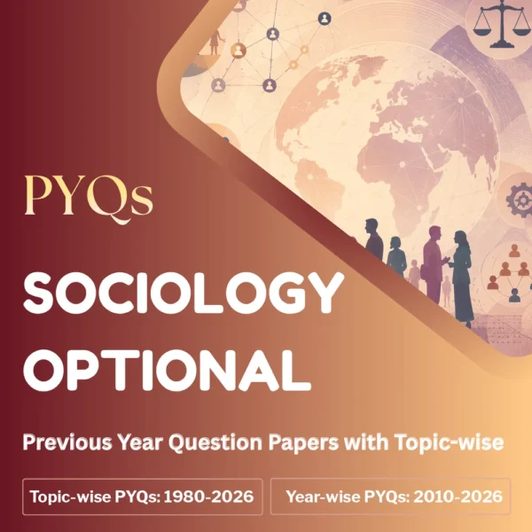 Sociology Optional Question Papers with Topic-wise 2026