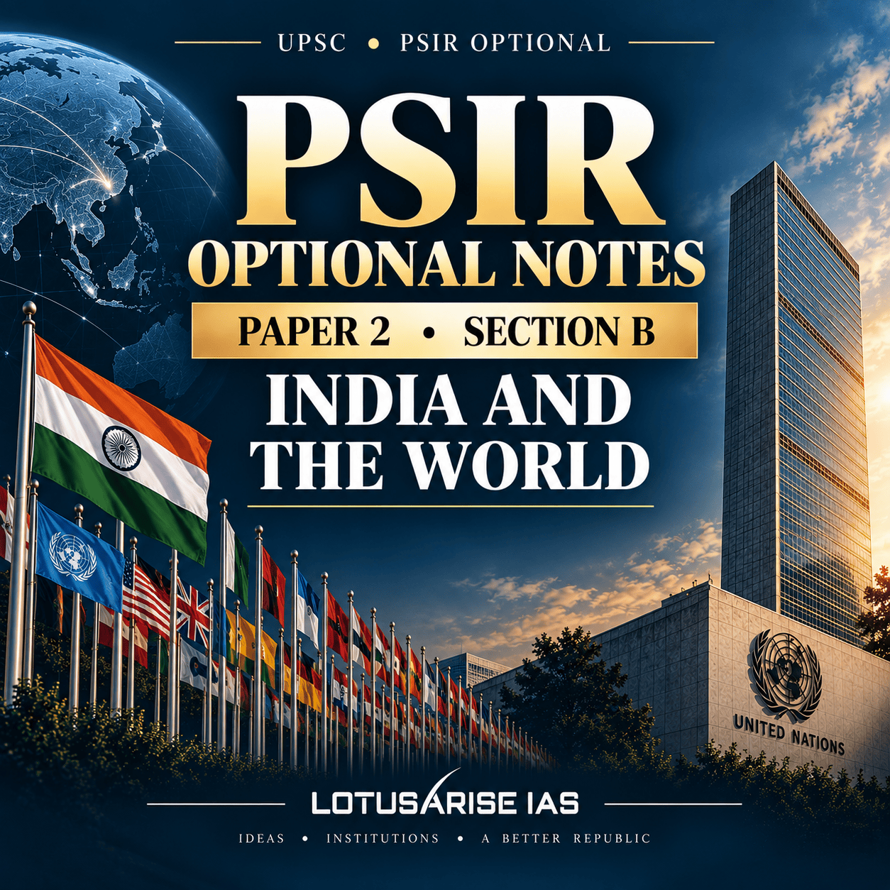 PSIR Optional Notes - Paper-2 Section-B PSIR Optional Notes - Paper-2 Section-B