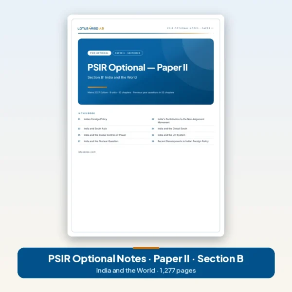 PSIR Optional Notes Paper II Section B - India and the World PSIR Optional Notes Paper II Section B - India and the World