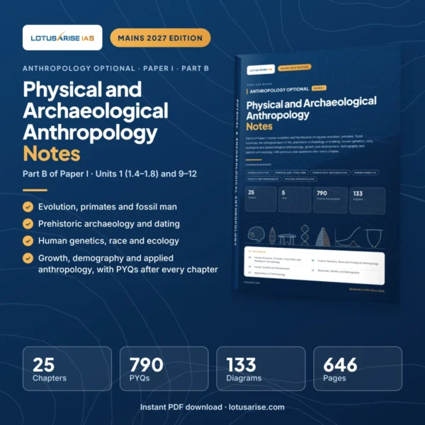 Anthropology Optional Notes Paper I Part B: Physical and Archaeological Anthropology Anthropology Optional Notes Paper I Part B: Physical and Archaeological Anthropology