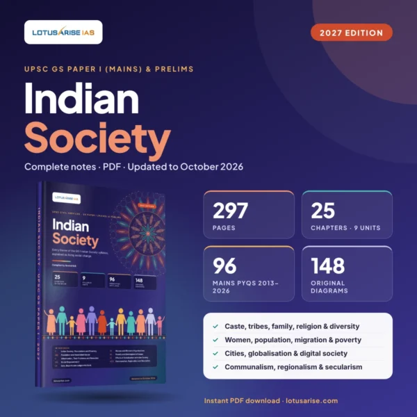 Indian Society Notes for UPSC (GS Paper I and Prelims), 2027 edition, LotusArise IAS