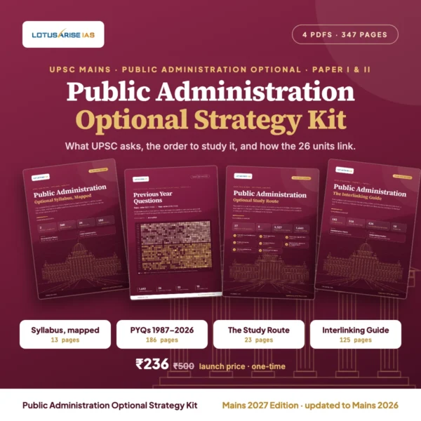 Public Administration Optional Strategy Kit - LotusArise IAS